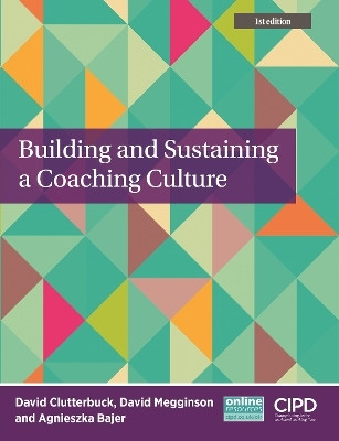 Building and Sustaining a Coaching Culture(English, Paperback, CLUTTERBUCK)