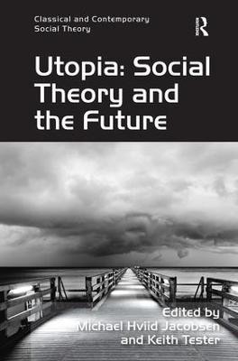 Utopia: Social Theory and the Future(English, Hardcover, unknown)