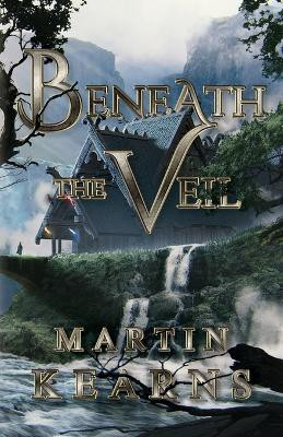 Beneath the Veil(English, Paperback, Kearns Martin)