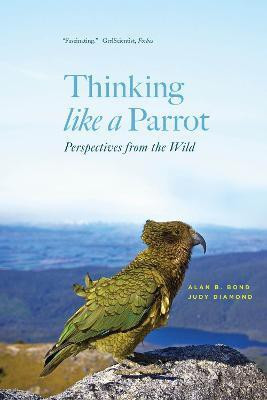 Thinking like a Parrot(English, Paperback, Bond Alan B.)