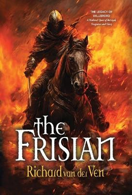 The Frisian(English, Hardcover, Van Der Ven Richard)