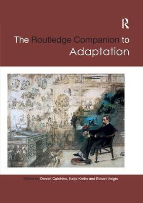 The Routledge Companion to Adaptation(English, Paperback, unknown)