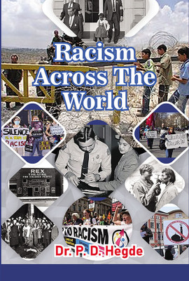 Racism Across The World(Hardcover, Dr.P.D. Hegde)