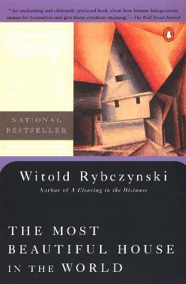 The Most Beautiful House in the World(English, Paperback, Rybczynski Witold)