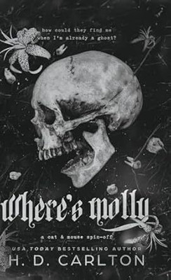 Where's Molly(English, Paperback, Carlton H. D.)