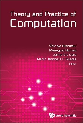 Theory And Practice Of Computation - Proceedings Of Workshop On Computation: Theory And Practice Wctp2014(English, Hardcover, unknown)
