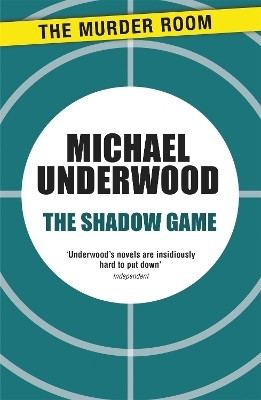 The Shadow Game(English, Paperback, Underwood Michael)