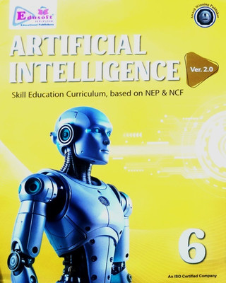 ARTIFICIAL INTELLIGENCE SKILL EDUCATION CURRICULUM , BASED NEP & NCF CLASS 6(Paperback, HITESH SAINI)