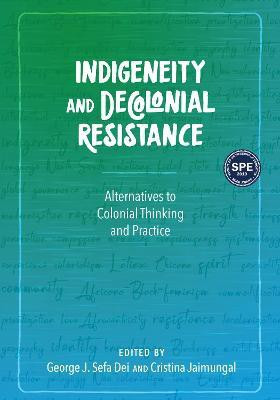 Indigeneity and Decolonial Resistance(English, Electronic book text, unknown)
