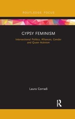 Gypsy Feminism(English, Paperback, Corradi Laura)