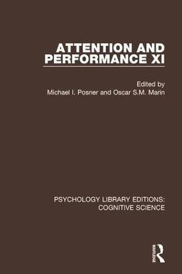 Attention and Performance XI(English, Paperback, unknown)