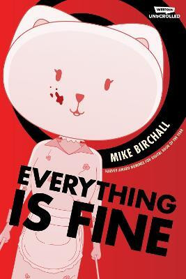 Everything is Fine Volume One(English, Hardcover, Birchall Mike)
