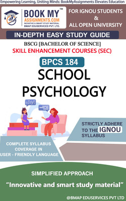 IGNOU BPCS 184 School Psychology Study Guide (In Depth Guide) for Ignou Student(Paperback, BMA Publication)
