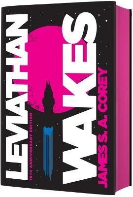 Leviathan Wakes (10th Anniversary Edition)(English, Hardcover, Corey James S A)