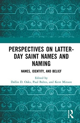 Perspectives on Latter-day Saint Names and Naming(English, Paperback, unknown)