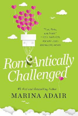 ROMeANTICALLY CHALLENGED(English, Paperback, Adair Marina)