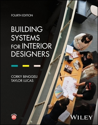 Building Systems for Interior Designers(English, Hardcover, Binggeli Corky)