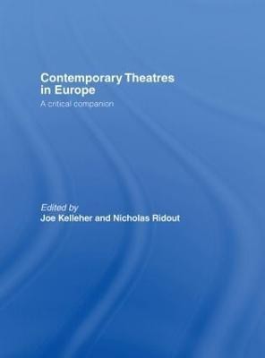 Contemporary Theatres in Europe(English, Hardcover, unknown)