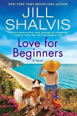 Love for Beginners(English, Paperback, Shalvis Jill)