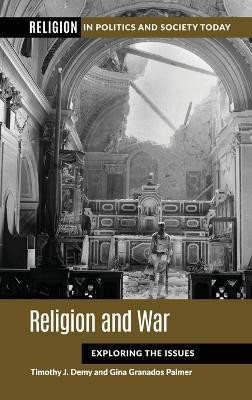 Religion and War(English, Hardcover, Demy Timothy J.)