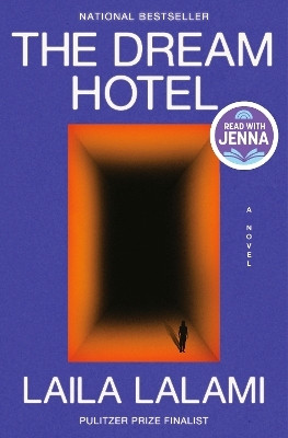 The Dream Hotel: A Read with Jenna Pick(English, Hardcover, Lalami Laila)