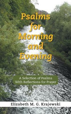 Psalms for Morning and Evening(English, Paperback, Krajewski Elizabeth M G)
