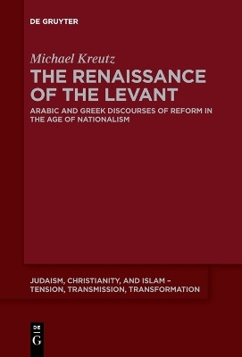 The Renaissance of the Levant(English, Electronic book text, Kreutz Michael)