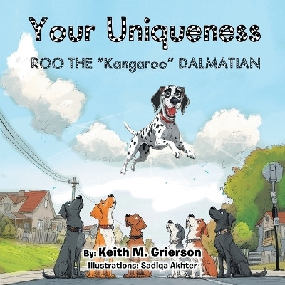 Your Uniqueness(English, Paperback, Grierson Keith M)
