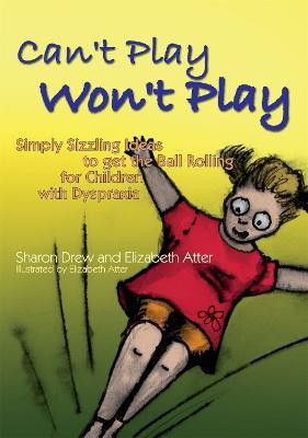 Can't Play Won't Play(English, Electronic book text, Atter Elizabeth)