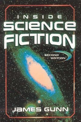 Inside Science Fiction(English, Paperback, Gunn James)