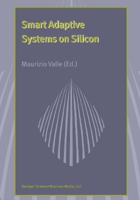 Smart Adaptive Systems on Silicon(English, Paperback, unknown)