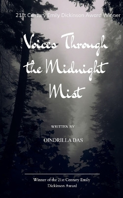 Voices Through the Midnight Mist(English, Paperback, Das Oindrilla)