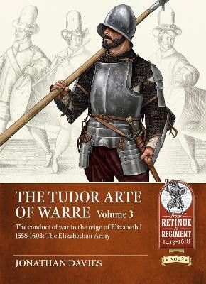 The Tudor Arte of Warre Volume 3(English, Paperback, Davies Jonathan)