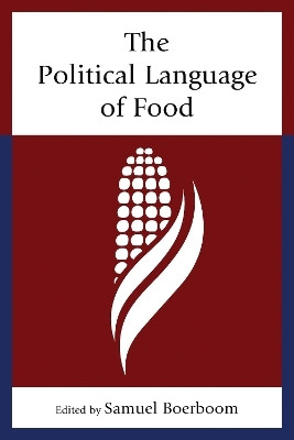 The Political Language of Food(English, Electronic book text, unknown)