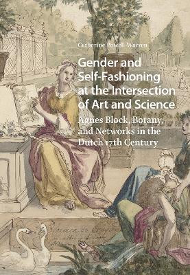 Gender and Self-Fashioning at the Intersection of Art and Science(English, Hardcover, Powell-Warren Catherine)