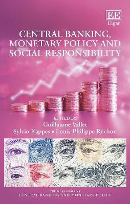 Central Banking, Monetary Policy and Social Responsibility(English, Hardcover, unknown)