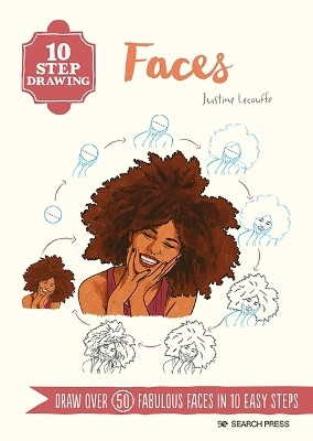 10 Step Drawing: Faces(English, Paperback, Lecouffe Justine)