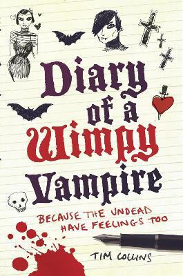 Diary of a Wimpy Vampire(English, Electronic book text, Collins Tim)