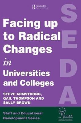 Facing Up to Radical Change in Universities and Colleges(English, Paperback, unknown)