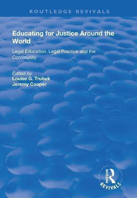 Educating for Justice Around the World(English, Hardcover, Trubek Louise G.)