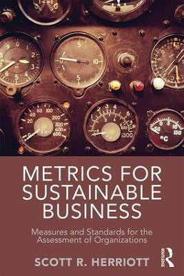 Metrics for Sustainable Business(English, Paperback, Herriott Scott)