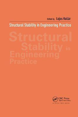 Structural Stability in Engineering Practice(English, Paperback, Kollar Lajos)