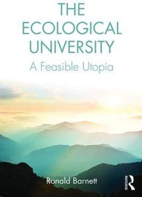 The Ecological University(English, Paperback, Barnett Ronald)