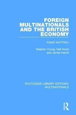 Foreign Multinationals and the British Economy(English, Paperback, Young Stephen)