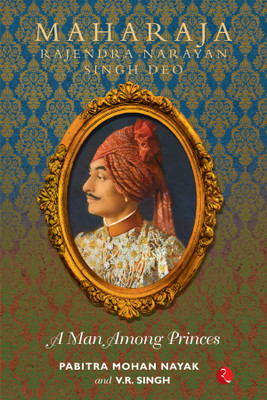 Maharaja Rajendra Narayan Singh Deo(English, Hardcover, Nayak Pabitra Mohan)