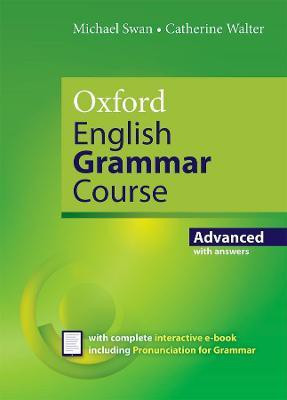 Oxford English Grammar Course: Advanced: with Key (includes e-book)(English, Mixed media product, unknown)