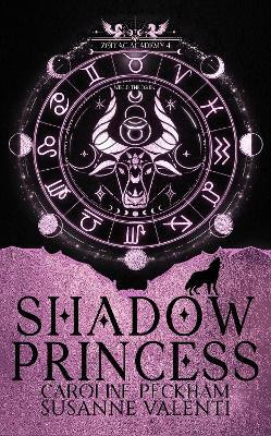 Zodiac Academy 4: Shadow Princess(English, Paperback, Peckham Caroline)