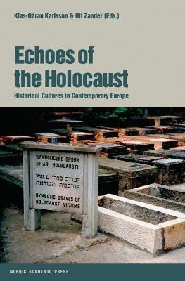 Echoes of the Holocaust(English, Hardcover, unknown)