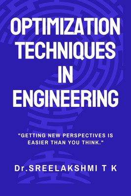 Optimization Techniques in Engineering(English, Paperback, Dr. Sreelakshmi T K)