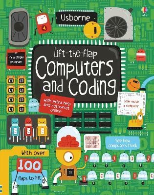 Lift-the-Flap Computers and Coding(English, Board book, Dickins Rosie)